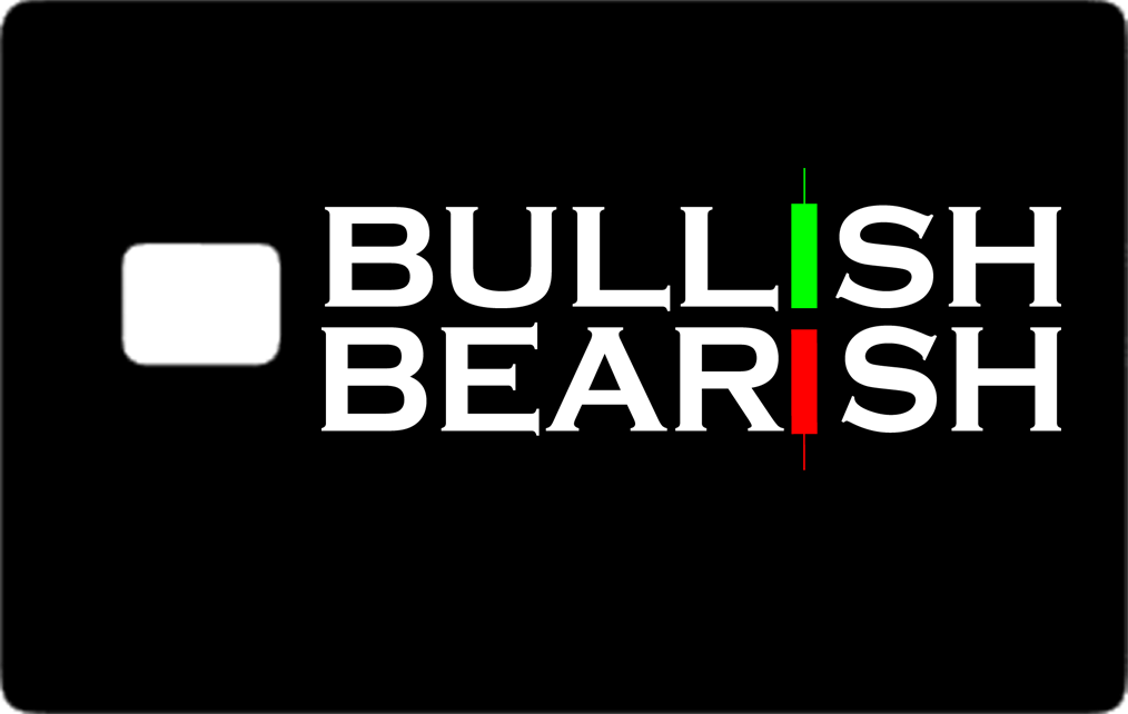 BULLISH BEARISH